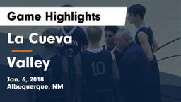 La Cueva vs Valley Game Highlights - Jan. 6, 2018