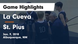 La Cueva vs St. Pius  Game Highlights - Jan. 9, 2018