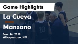 La Cueva vs Manzano  Game Highlights - Jan. 16, 2018