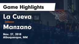 La Cueva  vs Manzano  Game Highlights - Nov. 27, 2018