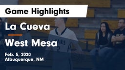 La Cueva  vs West Mesa  Game Highlights - Feb. 5, 2020