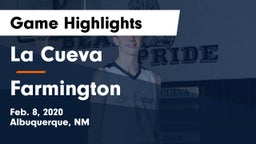 La Cueva  vs Farmington Game Highlights - Feb. 8, 2020