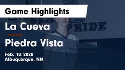 La Cueva  vs Piedra Vista  Game Highlights - Feb. 18, 2020