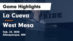 La Cueva  vs West Mesa  Game Highlights - Feb. 22, 2020