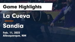 La Cueva  vs Sandia  Game Highlights - Feb. 11, 2023