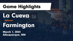 La Cueva  vs Farmington  Game Highlights - March 1, 2024