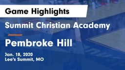 Summit Christian Academy vs Pembroke Hill  Game Highlights - Jan. 18, 2020
