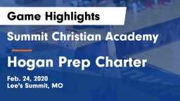 Summit Christian Academy vs Hogan Prep Charter  Game Highlights - Feb. 24, 2020