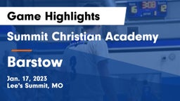 Summit Christian Academy vs Barstow  Game Highlights - Jan. 17, 2023