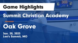 Summit Christian Academy vs Oak Grove  Game Highlights - Jan. 20, 2023