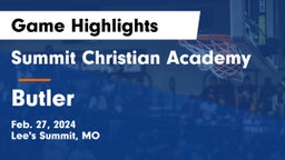 Summit Christian Academy vs Butler  Game Highlights - Feb. 27, 2024