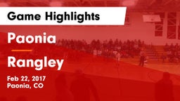 Paonia  vs Rangley Game Highlights - Feb 22, 2017