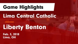 Lima Central Catholic  vs Liberty Benton  Game Highlights - Feb. 3, 2018