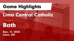 Lima Central Catholic  vs Bath  Game Highlights - Dec. 11, 2018
