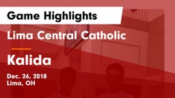 Lima Central Catholic  vs Kalida  Game Highlights - Dec. 26, 2018