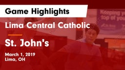 Lima Central Catholic  vs St. John's  Game Highlights - March 1, 2019