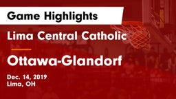 Lima Central Catholic  vs Ottawa-Glandorf  Game Highlights - Dec. 14, 2019
