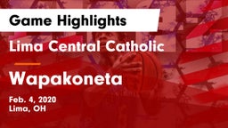 Lima Central Catholic  vs Wapakoneta  Game Highlights - Feb. 4, 2020