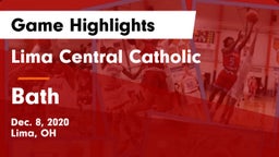 Lima Central Catholic  vs Bath  Game Highlights - Dec. 8, 2020