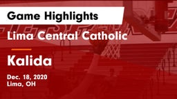 Lima Central Catholic  vs Kalida  Game Highlights - Dec. 18, 2020