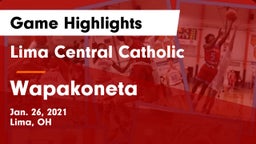 Lima Central Catholic  vs Wapakoneta  Game Highlights - Jan. 26, 2021