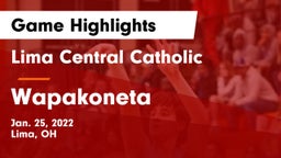 Lima Central Catholic  vs Wapakoneta  Game Highlights - Jan. 25, 2022