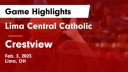 Lima Central Catholic  vs Crestview  Game Highlights - Feb. 3, 2023