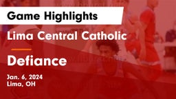 Lima Central Catholic  vs Defiance  Game Highlights - Jan. 6, 2024