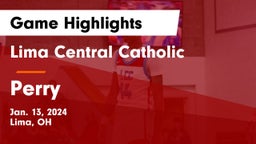Lima Central Catholic  vs Perry  Game Highlights - Jan. 13, 2024