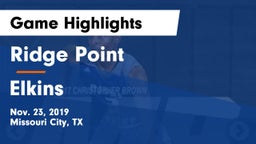 Ridge Point  vs Elkins  Game Highlights - Nov. 23, 2019