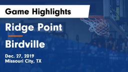 Ridge Point  vs Birdville  Game Highlights - Dec. 27, 2019