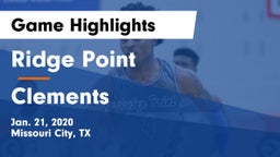 Ridge Point  vs Clements  Game Highlights - Jan. 21, 2020