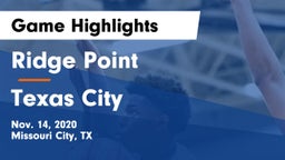Ridge Point  vs Texas City  Game Highlights - Nov. 14, 2020