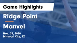 Ridge Point  vs Manvel  Game Highlights - Nov. 25, 2020
