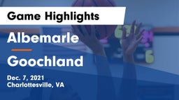 Albemarle  vs Goochland Game Highlights - Dec. 7, 2021