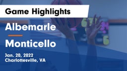 Albemarle  vs Monticello  Game Highlights - Jan. 20, 2022