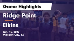 Ridge Point  vs Elkins  Game Highlights - Jan. 15, 2022