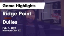 Ridge Point  vs Dulles  Game Highlights - Feb. 1, 2022