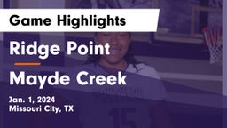 Ridge Point  vs Mayde Creek  Game Highlights - Jan. 1, 2024