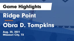 Ridge Point  vs Obra D. Tompkins  Game Highlights - Aug. 20, 2021