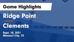 Ridge Point  vs Clements  Game Highlights - Sept. 10, 2021