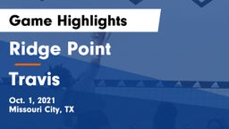 Ridge Point  vs Travis  Game Highlights - Oct. 1, 2021