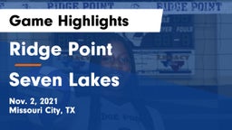 Ridge Point  vs Seven Lakes  Game Highlights - Nov. 2, 2021