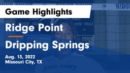 Ridge Point  vs Dripping Springs  Game Highlights - Aug. 13, 2022