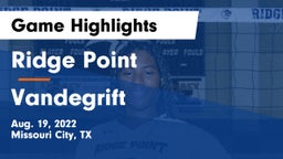 Ridge Point  vs Vandegrift  Game Highlights - Aug. 19, 2022