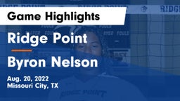 Ridge Point  vs Byron Nelson  Game Highlights - Aug. 20, 2022