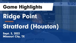 Ridge Point  vs Stratford  (Houston) Game Highlights - Sept. 3, 2022