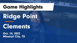 Ridge Point  vs Clements  Game Highlights - Oct. 14, 2022