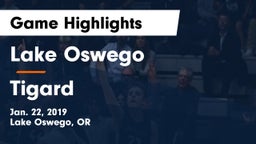 Lake Oswego  vs Tigard  Game Highlights - Jan. 22, 2019