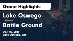 Lake Oswego  vs Battle Ground  Game Highlights - Dec. 28, 2019